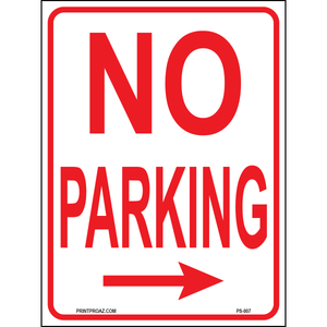 No Parking Sign (Arrow Left), Aluminum, PS-008