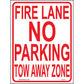 Fire Lane No Parking Tow Away Zone, Aluminum, PS-077