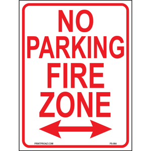 No Parking Fire Zone (Arrow Both Sides), Aluminum, PS-064