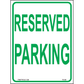 Reserved Parking Signs, Aluminum, PS-088