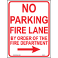 No Parking Fire Lane By Order of the Fire Department(Arrow Right), Aluminum, PS-051