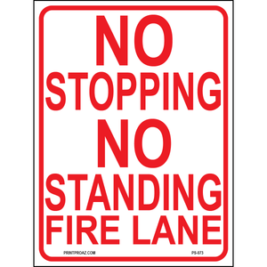 No Stopping No Standing Fire Lane, Aluminum, PS-073