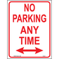 No Parking Any Time (Arrow Both Sides), Aluminum, PS-021