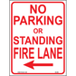 No Parking or Standing Fire Lane (Arrow Left), Aluminum, PS-056