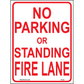 No Parking or Standing Fire Lane, Aluminum, PS-053
