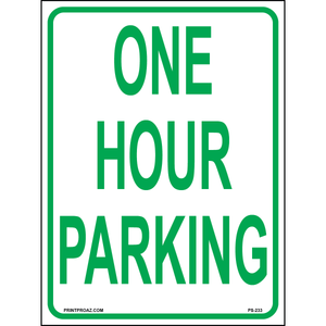 One Hour Parking Sign, Aluminum, PS-233
