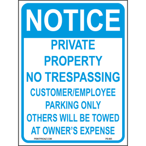 Notice Private Property No Trespassing, Aluminum, PS-095