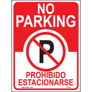 No Parking (Prohibido Estacionarse), Aluminum, PS-019