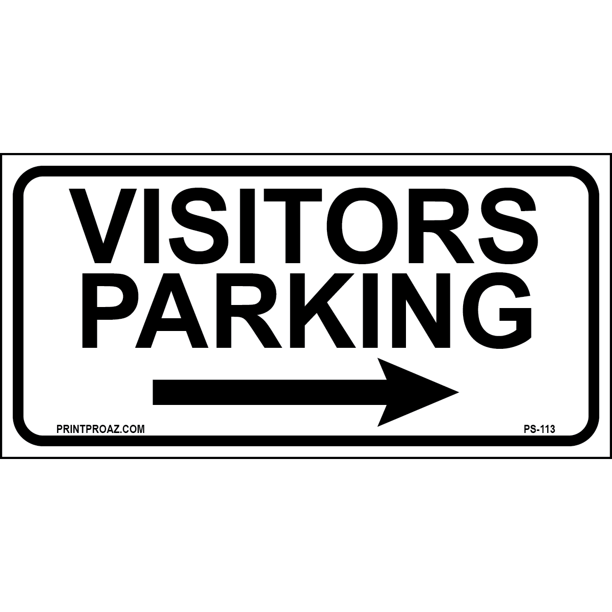 24x12 Visitors Parking (Arrow Right), Aluminum, PS-113