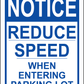 Reduce Speed when Entering Lot Sign, Aluminum, PS-306