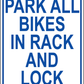 Park Bike in Rack Sign, Aluminum, PS-422