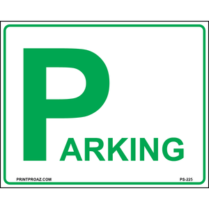 30x24 Parking Area Sign, Aluminum, PS-225