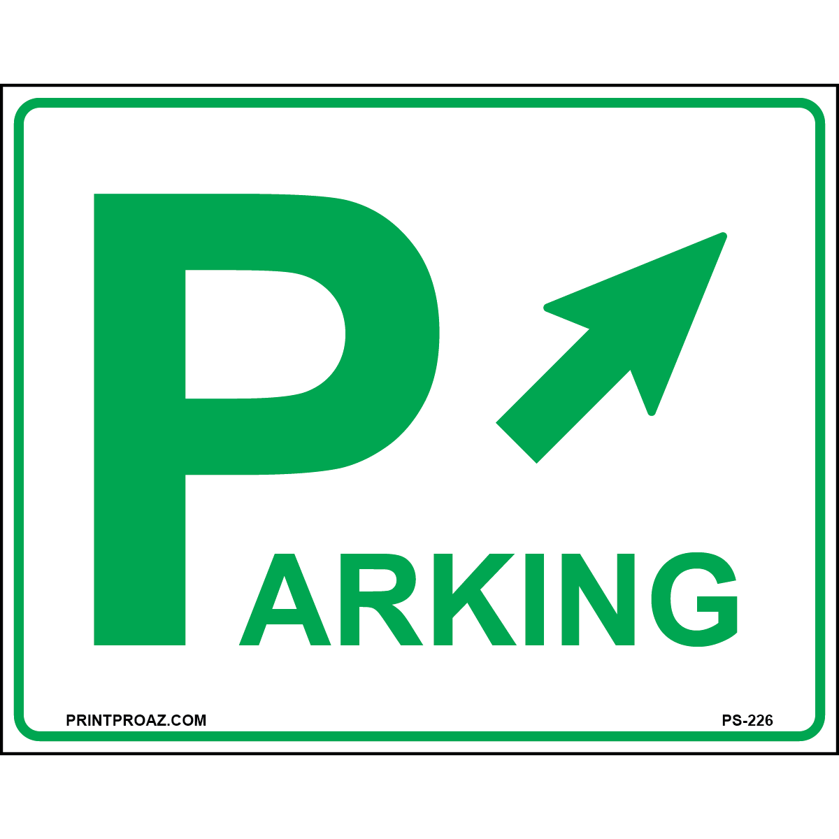 30x24 Parking Area Sign (Diagonal Arrow), Aluminum, PS-226