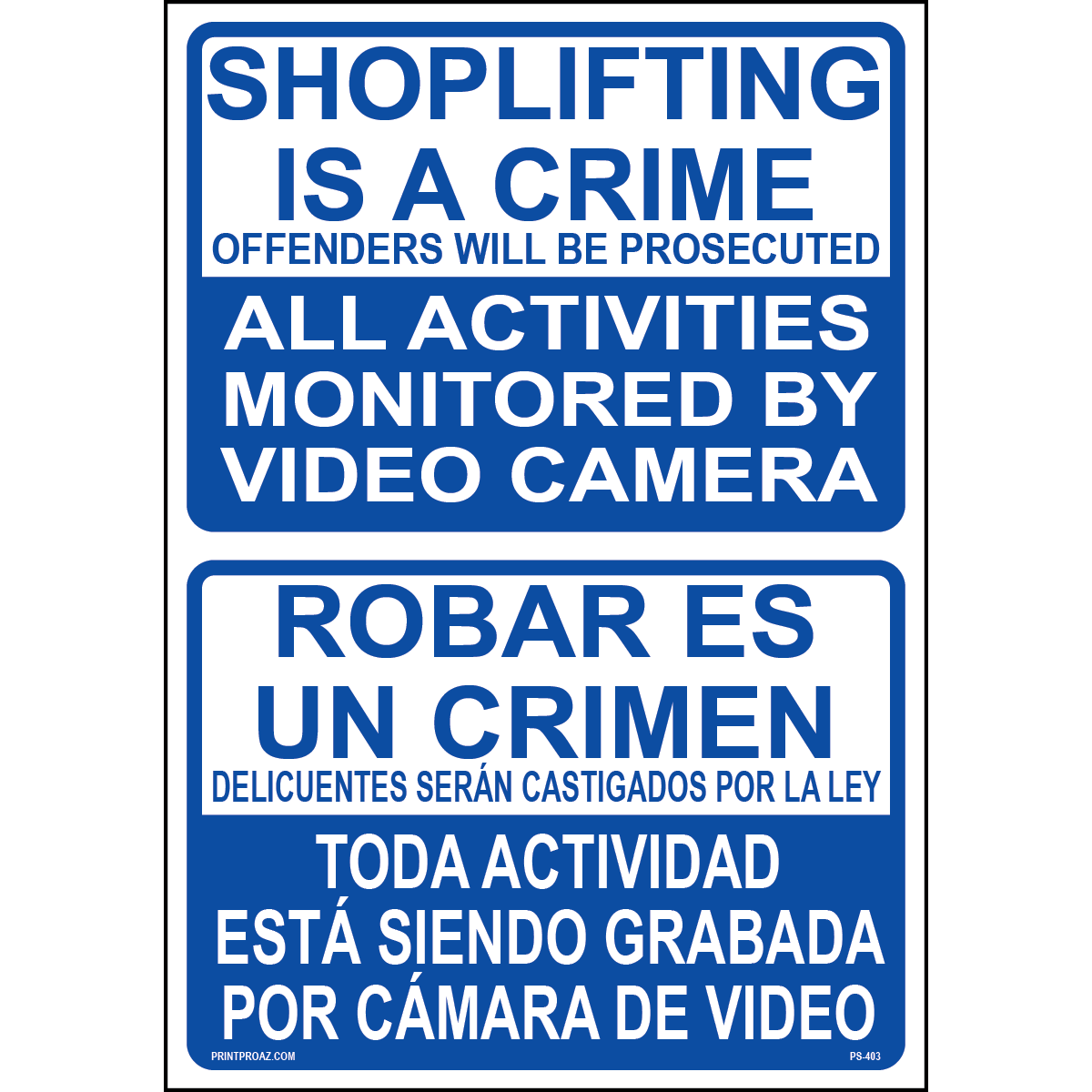 Bilingual Activities Monitored By Video Sign, Aluminum, PS-403