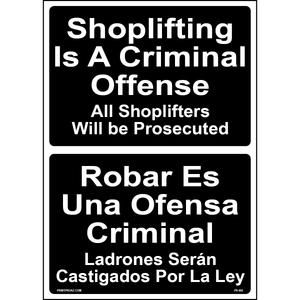 Bilingual Shoplifters Will Be Prosecuted Sign, Aluminum, PS-402