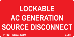 2X4 Lockable AC Generation Source Disconnect Vinyl V-202 Decal