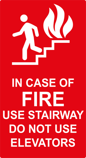 In Case of Fire Use Stairway Do Not Use Elevators, Vinyl