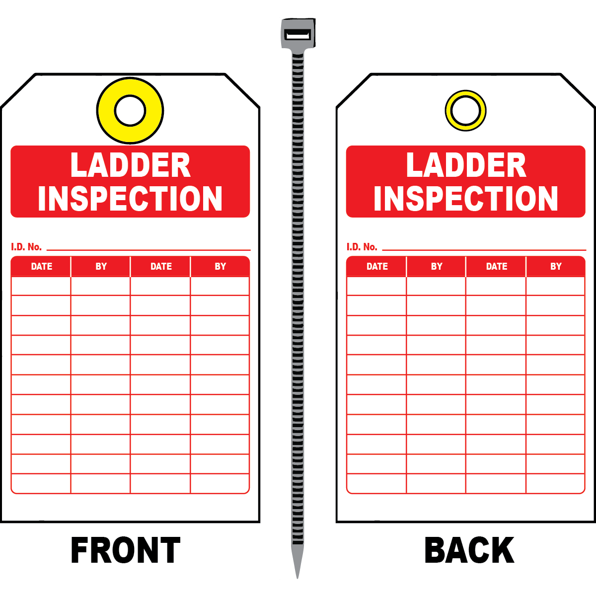 Ladder inspection safety tag with ID number date and inspector fields