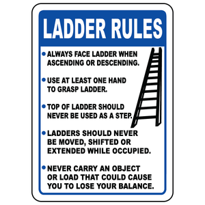 Ladder rules safety sign with ladder symbol for climbing safety