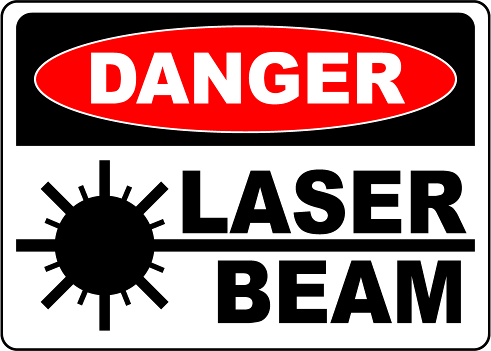 Danger laser beam hazard warning safety sign