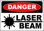 Danger laser beam hazard warning safety sign