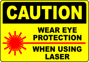 Wear eye protection when using laser safety label