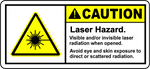 Caution laser hazard visible invisible radiation sign