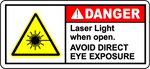 Danger laser light when open avoid eye exposure sign