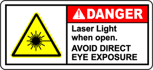 Danger laser light when open avoid eye exposure sign