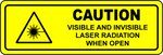 Caution visible invisible laser radiation when open label