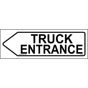 Left Directional Truck Entrance Sign, Aluminum, PS-304