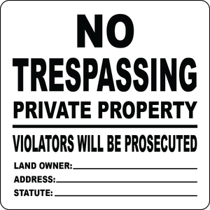 No trespassing legal property notice customizable sign
