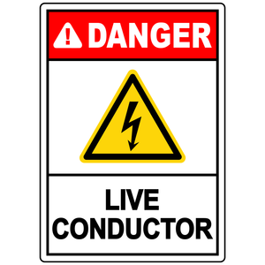Danger live conductor electrical safety warning sign