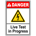 Danger Live Test In Progress