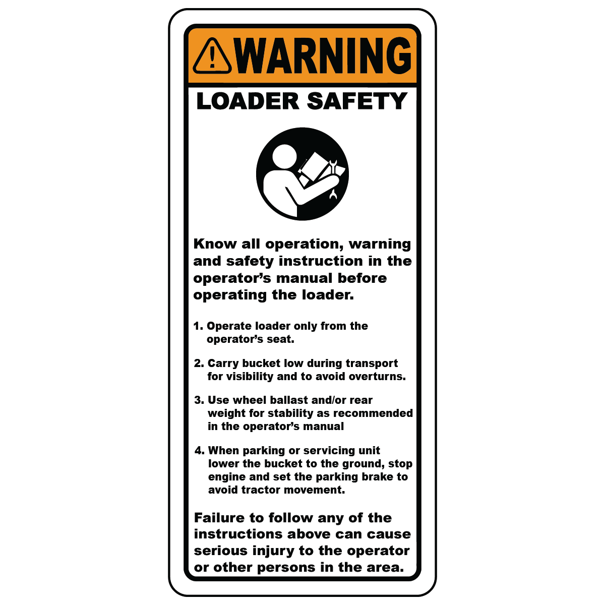 Loader safety warning polyester label with operating instructions