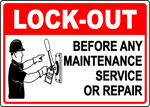 Lock-out before maintenance service repair sign