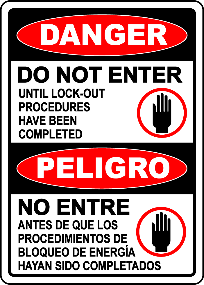 Danger lockout procedures before entry bilingual sign