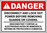 Danger lockout power before removing guards sign