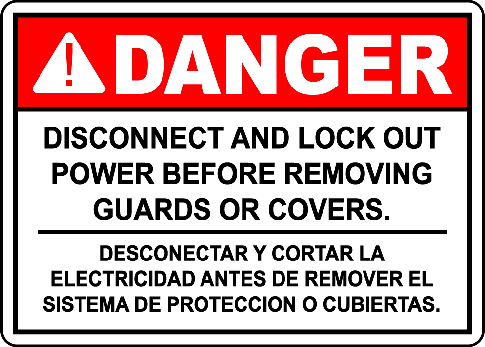 Danger lockout power before removing guards sign