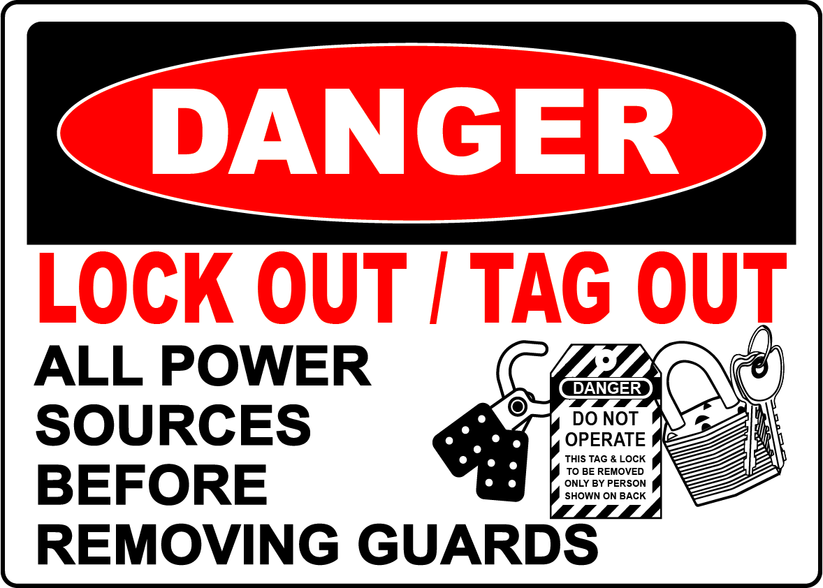 Danger lockout tagout before removing guards sign