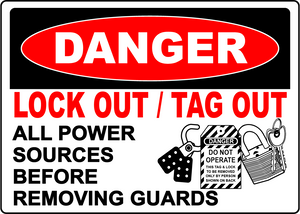 Danger lockout tagout before removing guards sign