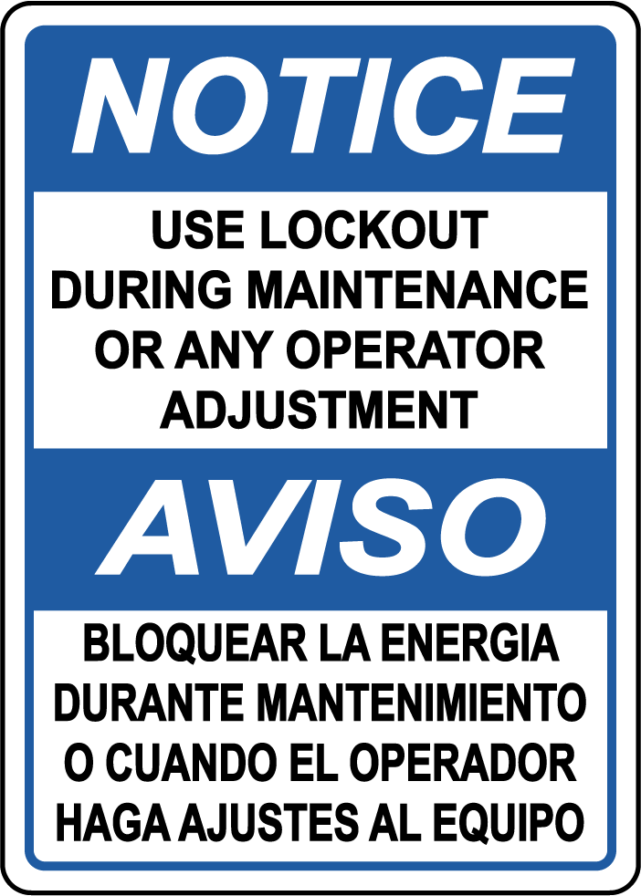 Notice lockout during maintenance bilingual safety sign