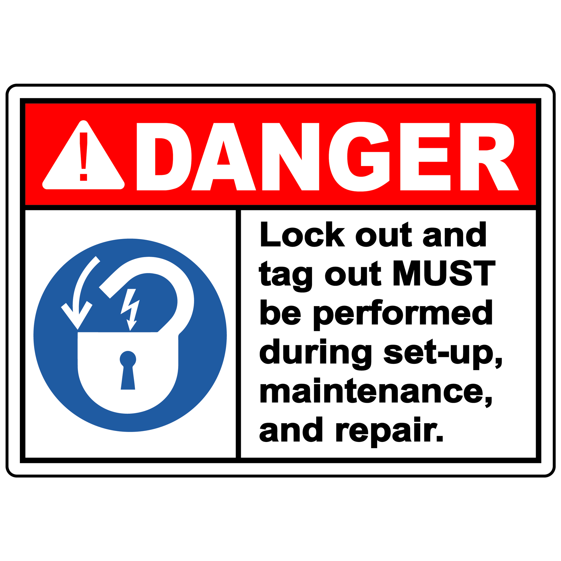 Danger lockout tagout required safety sign