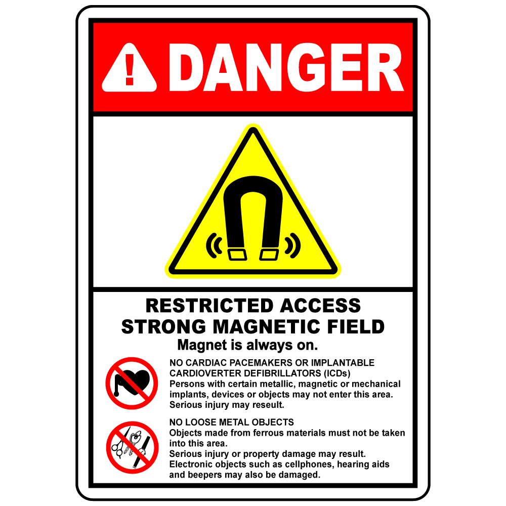 Danger restricted magnetic field MRI safety sign label