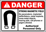 Danger strong magnetic field no pacemakers safety sign