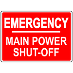 Emergency Main Power Shut-Off Sign