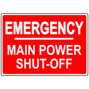 Emergency Main Power Shut-Off Sign