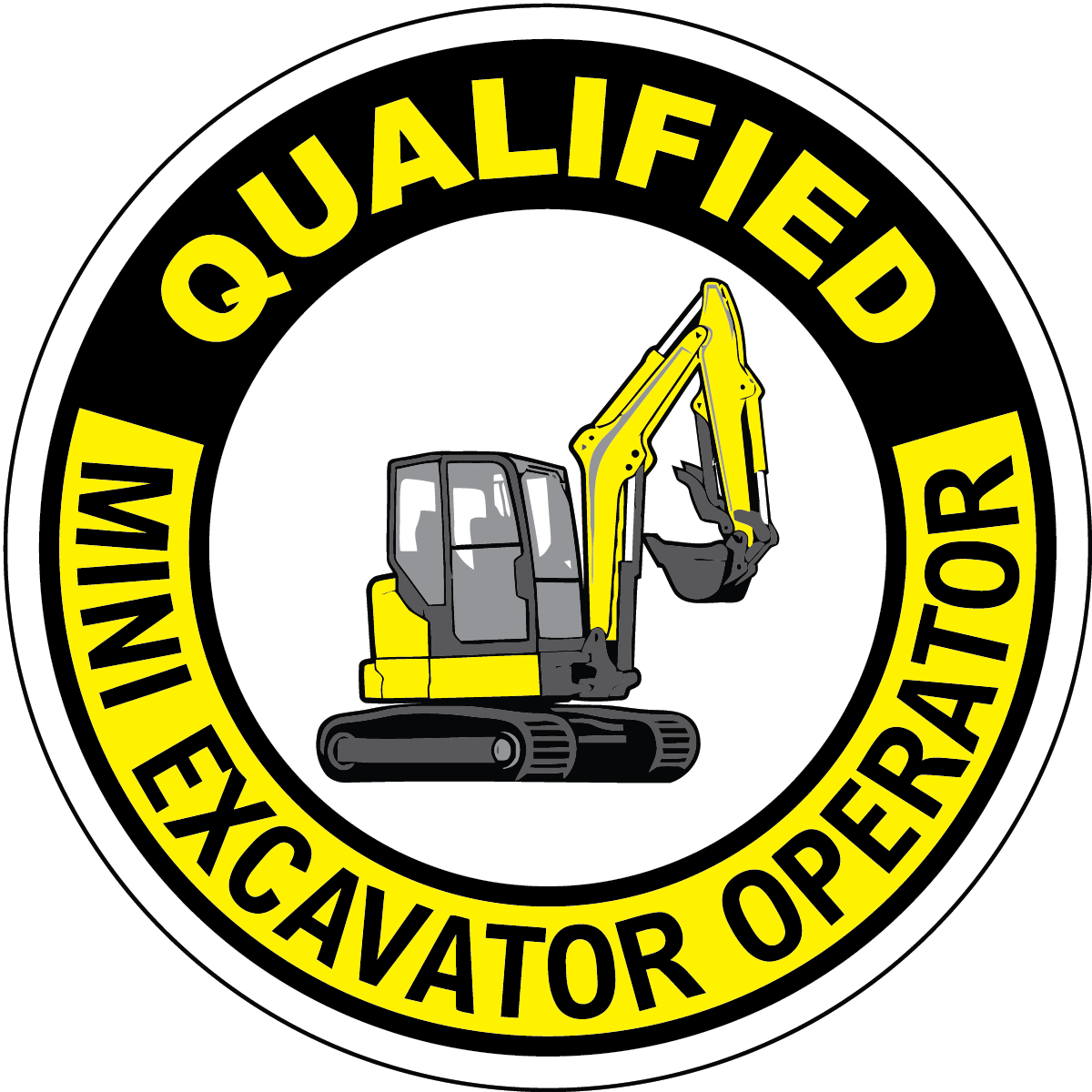 Qualified mini excavator operator vinyl hard hat safety sticker