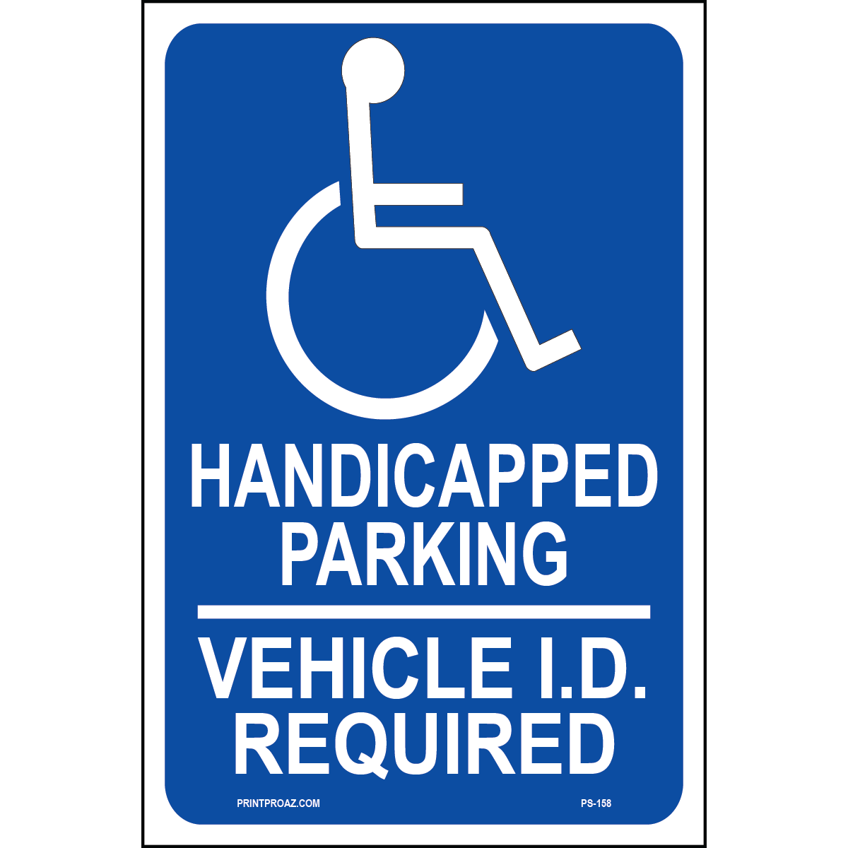 Minnesota Accessible Parking Sign (Handicapped Parking), Aluminum, PS-158
