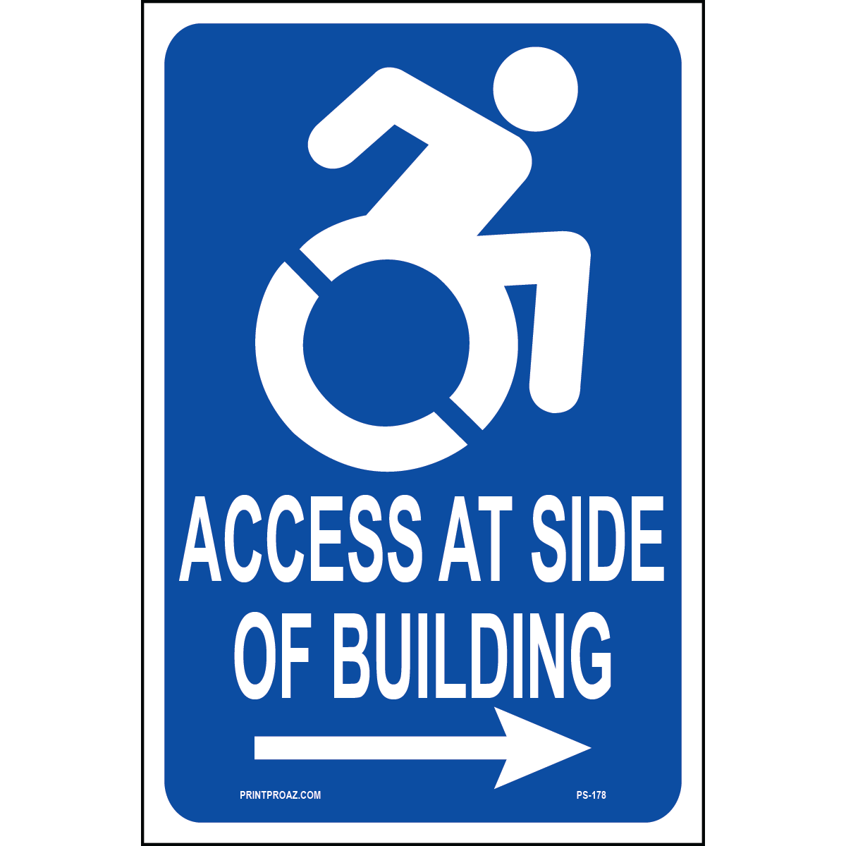 New York Accessible Parking Sign (Access at Side Arrow Right), Aluminum, PS-178